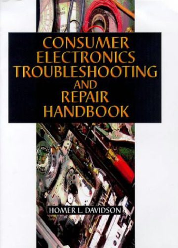 خرید و دانلود نسخه کامل کتاب Consumer Electronics Troubleshooting and Repair Handbook_6905f08cd781c.jpeg خرید و دانلود نسخه کامل کتاب Consumer Electronics Troubleshooting and Repair Handbook