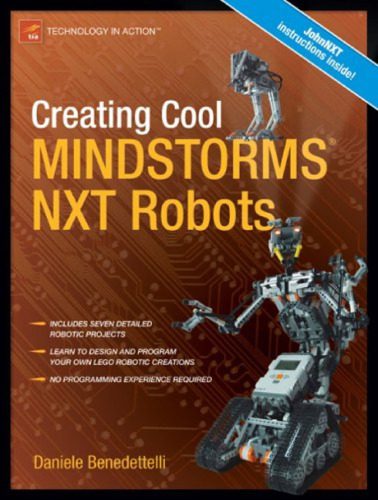 خرید و دانلود نسخه کامل کتاب Creating Cool MINDSTORMS NXT Robots (Technology in Action)_69083c5ce9f24.jpeg خرید و دانلود نسخه کامل کتاب Creating Cool MINDSTORMS NXT Robots (Technology in Action)