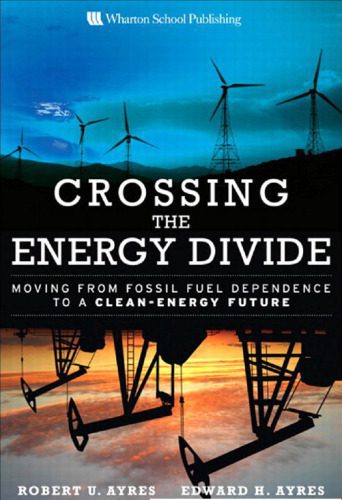 خرید و دانلود نسخه کامل کتاب Crossing the Energy Divide: Moving from Fossil Fuel Dependence to a Clean-Energy Future_6920d68a70cc9.jpeg خرید و دانلود نسخه کامل کتاب Crossing the Energy Divide: Moving from Fossil Fuel Dependence to a Clean-Energy Future