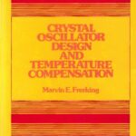 خرید و دانلود نسخه کامل کتاب Crystal oscillator Design and Temperature Compensation () []