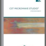 خرید و دانلود نسخه کامل کتاب CST Microwave Studio 5 Getting Started