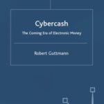 خرید و دانلود نسخه کامل کتاب Cybercash: The Coming Era of Electronic Money