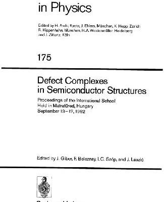 خرید و دانلود نسخه کامل کتاب Defect Complexes in Semiconductor Structures