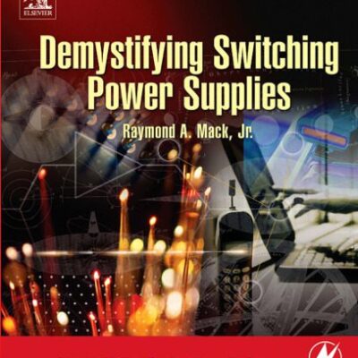 خرید و دانلود نسخه کامل کتاب Demystifying Switching Power Supplies