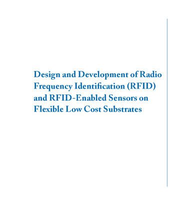 خرید و دانلود نسخه کامل کتاب Design and Development of RFID and RFID-Enabled Sensors on Flexible Low Cost Substrates (Synthesis Lectures on Rf/Microwaves)