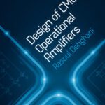 خرید و دانلود نسخه کامل کتاب Design of CMOS Operational Amplifiers