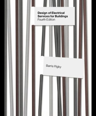 خرید و دانلود نسخه کامل کتاب Design of Electrical Services for Buildings: 4th Edition
