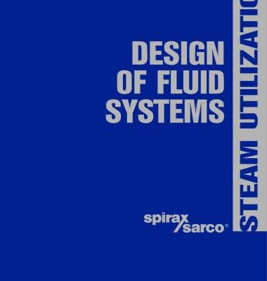خرید و دانلود نسخه کامل کتاب Design Of Fluid Systems – STEAM UTILIZATION