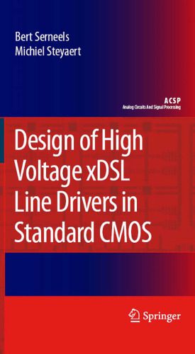 خرید و دانلود نسخه کامل کتاب Design of High Voltage xDSL Line Drivers in Standard CMOS (Analog Circuits and Signal Processing)_6906fc930807f.jpeg خرید و دانلود نسخه کامل کتاب Design of High Voltage xDSL Line Drivers in Standard CMOS (Analog Circuits and Signal Processing)