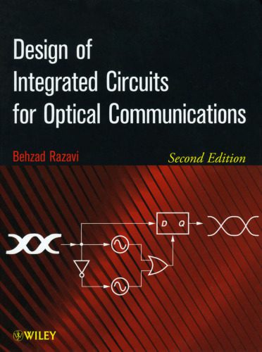 خرید و دانلود نسخه کامل کتاب Design of Integrated Circuits for Optical Communications_6909683a0964c.jpeg خرید و دانلود نسخه کامل کتاب Design of Integrated Circuits for Optical Communications