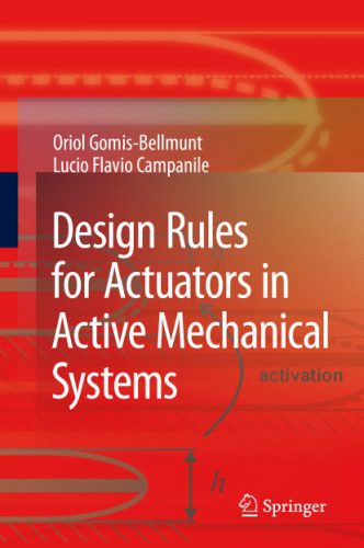 خرید و دانلود نسخه کامل کتاب Design Rules for Actuators in Active Mechanical Systems_69245a624d1c2.jpeg خرید و دانلود نسخه کامل کتاب Design Rules for Actuators in Active Mechanical Systems