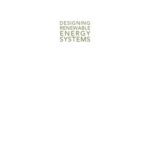 خرید و دانلود نسخه کامل کتاب Designing Renewable Energy Systems: A Life Cycle Assessment Approach