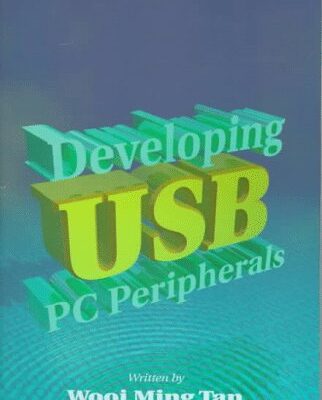 خرید و دانلود نسخه کامل کتاب Developing USB PC Peripherals