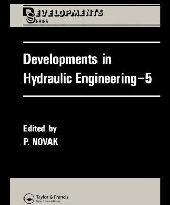 خرید و دانلود نسخه کامل کتاب Developments in Hydraulic Engineering (Developments Series)