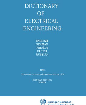 خرید و دانلود نسخه کامل کتاب Dictionary of Electrical Engineering: English, German, French, Dutch, Russian