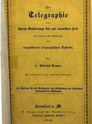 خرید و دانلود نسخه کامل کتاب Die Telegraphie von ihrem Ursprunge bis zur neuesten Zeit mit besonderer Berücksichtigung der ausgeführten telegraphischen Systeme