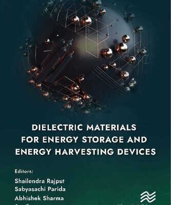 خرید و دانلود نسخه کامل کتاب Dielectric Materials for Energy Storage and Energy Harvesting Devices