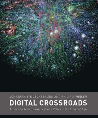 خرید و دانلود نسخه کامل کتاب Digital crossroads: American telecommunications policy in the Internet age