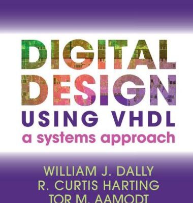 خرید و دانلود نسخه کامل کتاب Digital Design Using VHDL: A Systems Approach