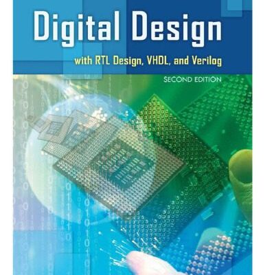 خرید و دانلود نسخه کامل کتاب Digital Design with RTL Design, Verilog and VHDL