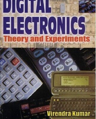 خرید و دانلود نسخه کامل کتاب Digital Electronics : Theory and Experiments