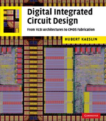 خرید و دانلود نسخه کامل کتاب Digital Integrated Circuit Design: From VLSI Architectures to CMOS Fabrication