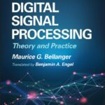 خرید و دانلود نسخه کامل کتاب Digital Signal Processing: Theory and Practice, 10th Edition