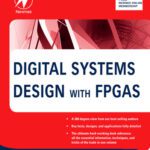 خرید و دانلود نسخه کامل کتاب Digital Systems Design with FPGAs and CPLDs