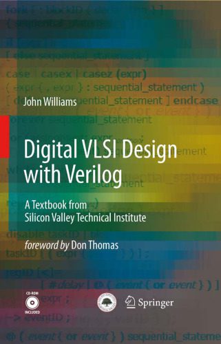 خرید و دانلود نسخه کامل کتاب Digital VLSI Design with Verilog: A Textbook from Silicon Valley Technical Institute_690899ed752a9.jpeg خرید و دانلود نسخه کامل کتاب Digital VLSI Design with Verilog: A Textbook from Silicon Valley Technical Institute