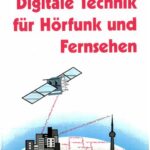 خرید و دانلود نسخه کامل کتاب Digitale Technik für Hörfunk und Fernsehen