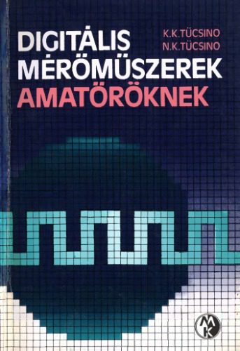 خرید و دانلود نسخه کامل کتاب Digitális mérőműszerek amatőröknek_6906efe3f2525.jpeg خرید و دانلود نسخه کامل کتاب Digitális mérőműszerek amatőröknek