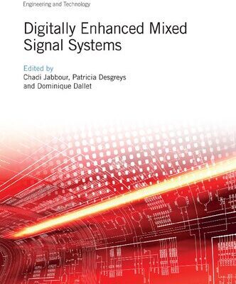 خرید و دانلود نسخه کامل کتاب Digitally Enhanced Mixed Signal Systems