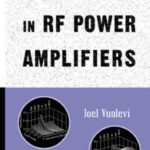 خرید و دانلود نسخه کامل کتاب Distortion in Rf Power Amplifiers (Artech House Microwave Library)