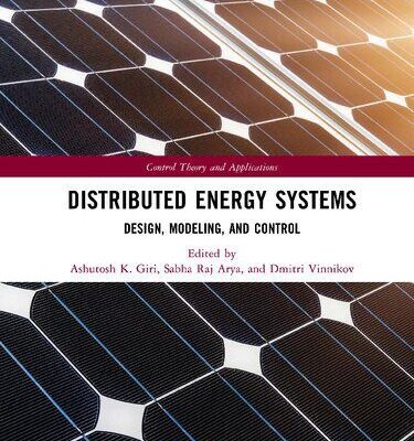 خرید و دانلود نسخه کامل کتاب Distributed Energy Systems: Design, Modeling, and Control