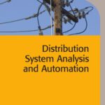 خرید و دانلود نسخه کامل کتاب Distribution System Analysis and Automation