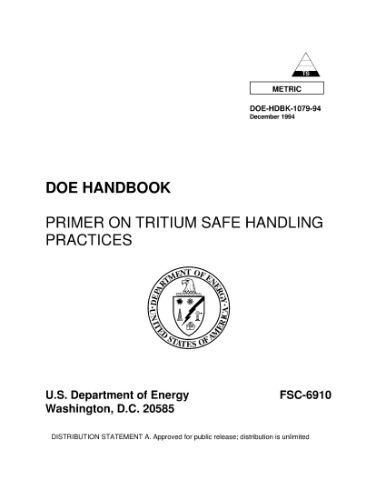 خرید و دانلود نسخه کامل کتاب DOE Handbook Primer on tritium safe handling practices_69242446785fa.jpeg خرید و دانلود نسخه کامل کتاب DOE Handbook Primer on tritium safe handling practices