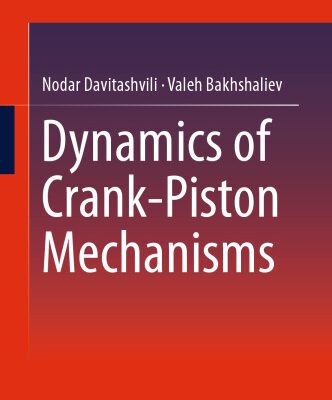 خرید و دانلود نسخه کامل کتاب Dynamics of Crank-Piston Mechanisms
