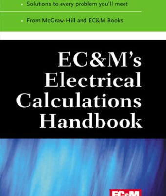 خرید و دانلود نسخه کامل کتاب Ec&M’s Electrical Calculations Handbook