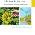 خرید و دانلود نسخه کامل کتاب Efficiency and Sustainability in Biofuel Production: Environmental and Land-Use Research