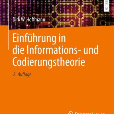 خرید و دانلود نسخه کامل کتاب Einführung in die Informations- und Codierungstheorie