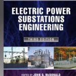 خرید و دانلود نسخه کامل کتاب Electric Power Substations Engineering, Third Edition