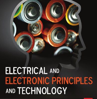 خرید و دانلود نسخه کامل کتاب Electrical and Electronic Principles and Technology, Fourth Edition