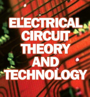 خرید و دانلود نسخه کامل کتاب Electrical Circuit Theory and Technology
