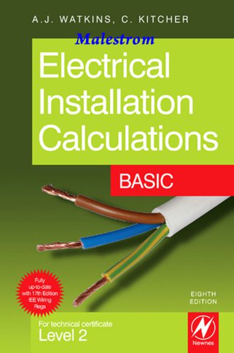 خرید و دانلود نسخه کامل کتاب Electrical Installation Calculations Basic_6909657cf36c3.jpeg خرید و دانلود نسخه کامل کتاب Electrical Installation Calculations Basic