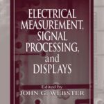 خرید و دانلود نسخه کامل کتاب Electrical Measurement, Signal Processing, and Displays