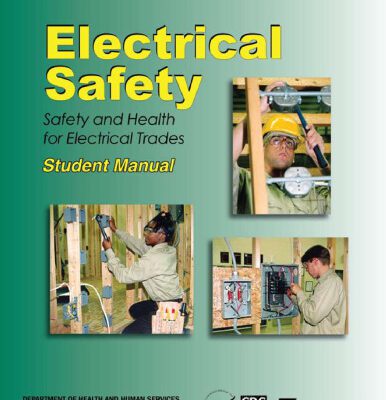 خرید و دانلود نسخه کامل کتاب Electrical Safety – Safety and Health for Electrical Trades Student Manual