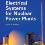 خرید و دانلود نسخه کامل کتاب Electrical Systems for Nuclear Power Plants