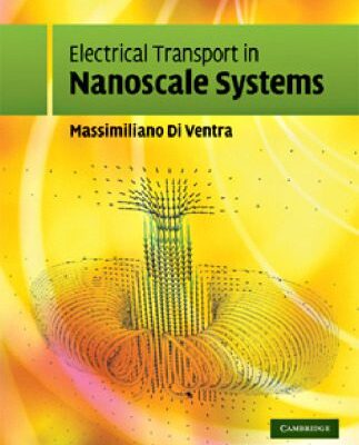 خرید و دانلود نسخه کامل کتاب Electrical Transport in Nanoscale Systems