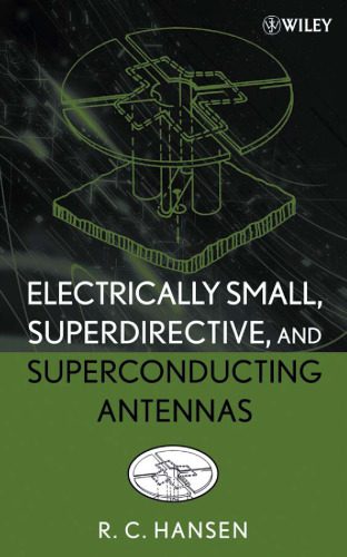 خرید و دانلود نسخه کامل کتاب Electrically Small, Superdirective, and Superconducting Antennas_69096699235bf.jpeg خرید و دانلود نسخه کامل کتاب Electrically Small, Superdirective, and Superconducting Antennas