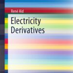خرید و دانلود نسخه کامل کتاب Electricity Derivatives